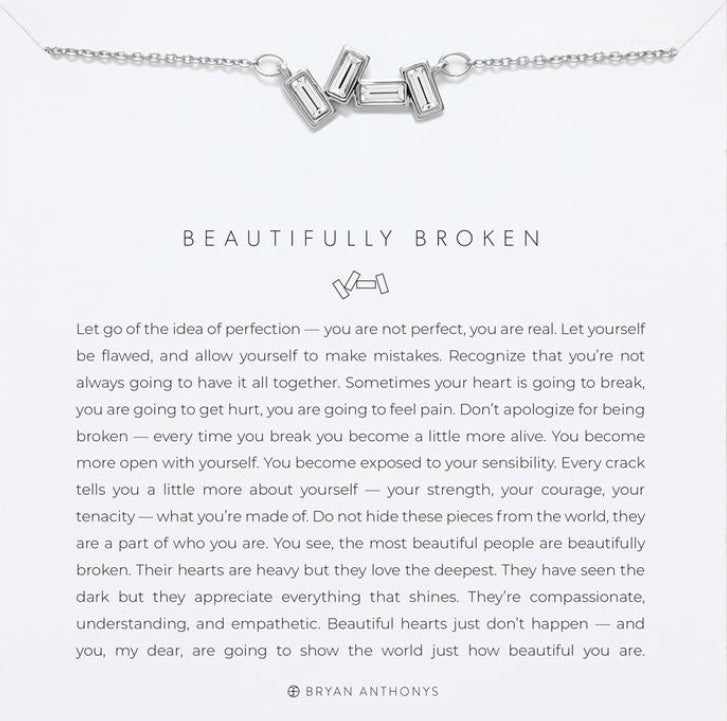 Beautifully Broken Necklace- Bryan Anthony