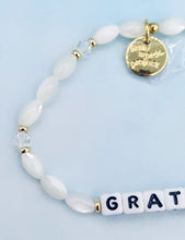Load image into Gallery viewer, &quot;Gratitude&quot;- Little Words Project Bracelet