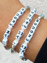 Load image into Gallery viewer, LWP "I Am Enough" Bracelet