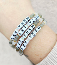 Load image into Gallery viewer, "Let Them" Little Words Project Bracelet - Little Words Project