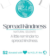 Load image into Gallery viewer, Spread Kindness Natural Selenite Stacker - TJazelle HELP Collection