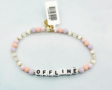 Load image into Gallery viewer, "Offline" Bracelet - Little Words Project