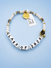 Load image into Gallery viewer, “Class of 2026" Graduation - Little Words Project Bracelet