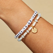 Load image into Gallery viewer, Happy to be Here- Sydney Towle - Little Words Project Bracelet