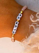 Load image into Gallery viewer, "Glow Up" Little Words Project Bracelet