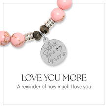 Load image into Gallery viewer, "Love You More" Charm Bracelet - TJazelle