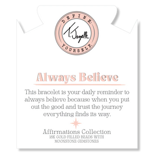 Always Believe Moonstone Bracelet - TJazelle Affirmations Collection