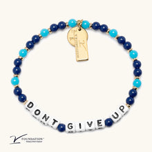 Load image into Gallery viewer, "Don't Give Up" Little Words Project Bracelet - Cancer Research