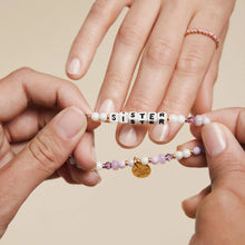 Load image into Gallery viewer, "Sister" Bracelet - Little Words Project