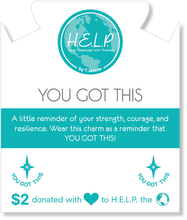 Load image into Gallery viewer, You Got This Bracelet - TJazelle HELP Collection