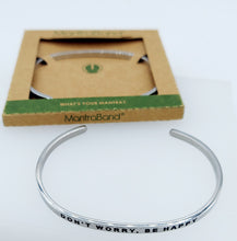 Load image into Gallery viewer, &quot;Don’t Worry, Be Happy&quot; Mantraband Cuff Bracelet - Limited Edition