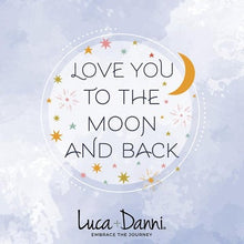 Load image into Gallery viewer, I love You to the Moon and Back Bracelet - Luca and Danni