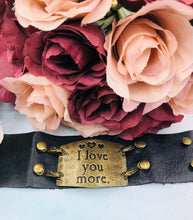 Load image into Gallery viewer, &quot;I Love You More”- Lenny and Eva Sentiment Bracelet