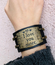 Load image into Gallery viewer, &quot;I Love You More”- Lenny and Eva Sentiment Bracelet