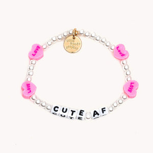 "Cute AF" with Candy Hearts Little Words Project Bracelet