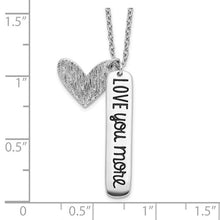 Load image into Gallery viewer, LOVE YOU MORE Necklace - Sterling Silver