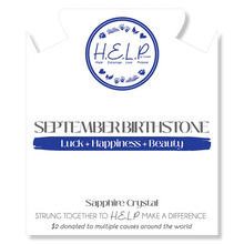 Load image into Gallery viewer, September Sapphire Crystal Charm Charity Bracelet- TJazelle H.E.L.P