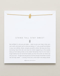 Stand Tall Stay Sweet Necklace